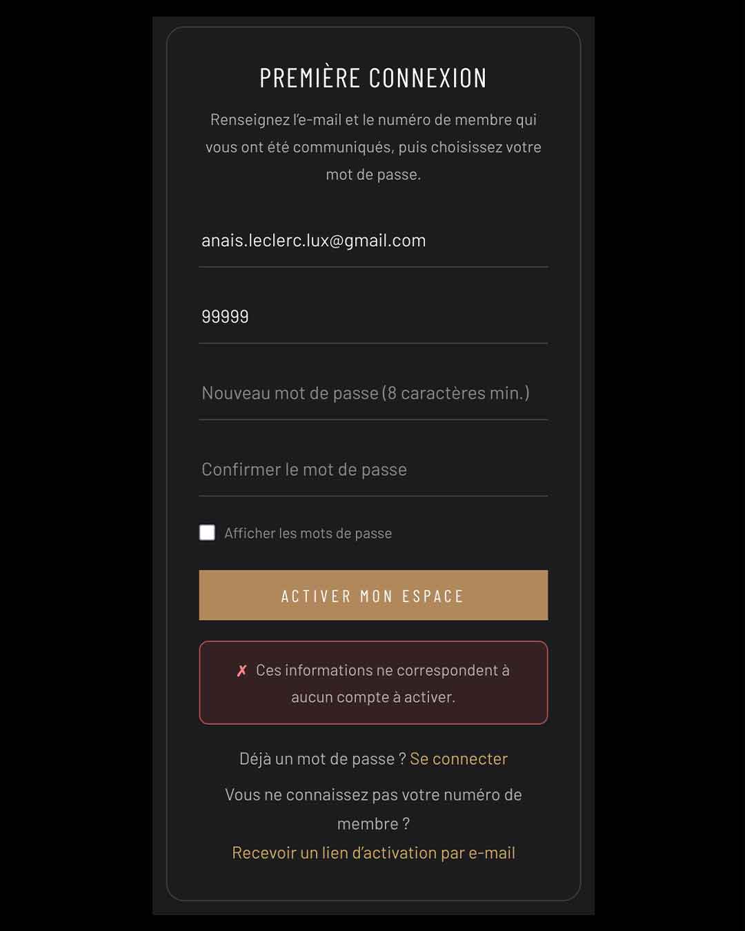 Le message d’erreur : ces informations ne correspondent à aucun compte à activer