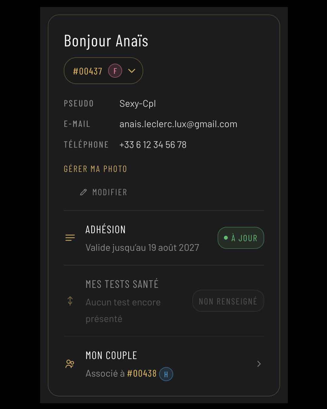 L’espace membre : prénom, numéro de membre, pseudo, e-mail et téléphone